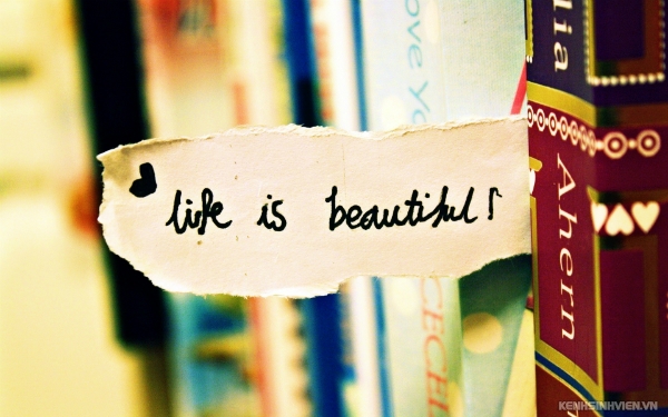 life-is-beautiful-wallpaper-2163-1436064162.jpg
